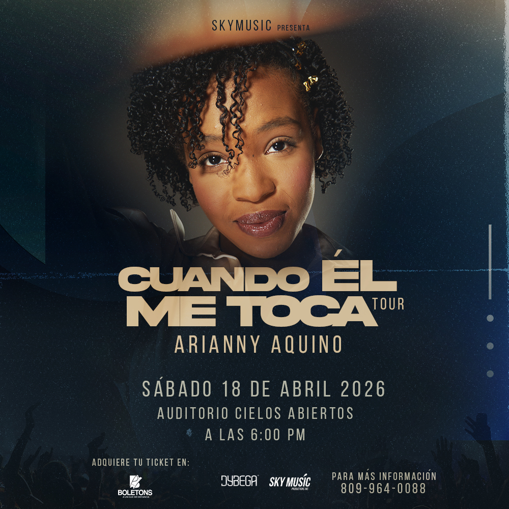 Cuanto Él Me Toca Tour - Arianny Aquino
