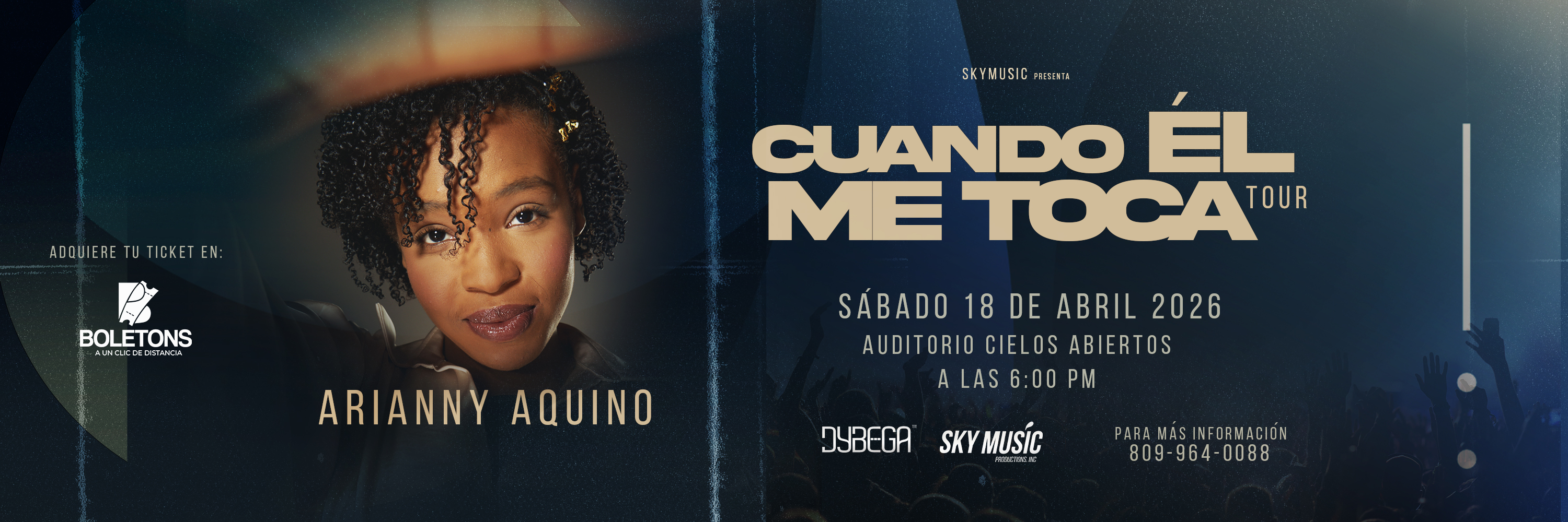 Cuanto Él Me Toca Tour - Arianny Aquino